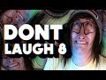 TRY NOT TO LAUGH CHALLENGE 8!!!