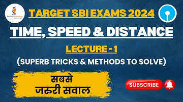 Time, Speed and Distance for Bank Exams | SBI PO/Clerk 2024 | Important Tricks and Formulas