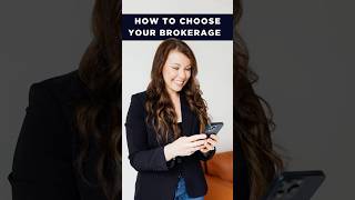 How Do You Choose the Best Real Estate Brokerage as a New Agent?