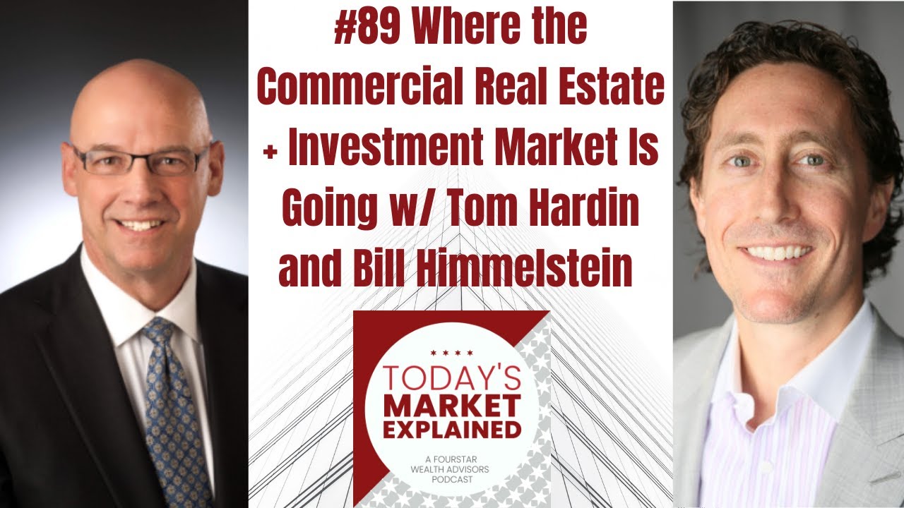 89 Where the Commercial Real Estate + Investment Market Is Going w