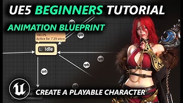 Animation Blueprint For Beginners Unreal Engine 5 Tutorial | Learn to Create a Playable Character