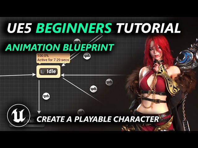 Unreal Engine Animation Blueprint Tutorial Youtube How Can I Play An