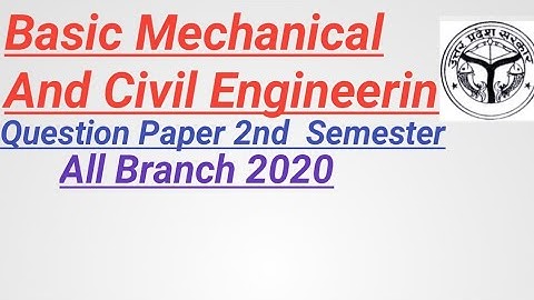 Basic Mechanical And Civil Engineering Question Papers 2nd semester 2020 Diploma/Polytechnic