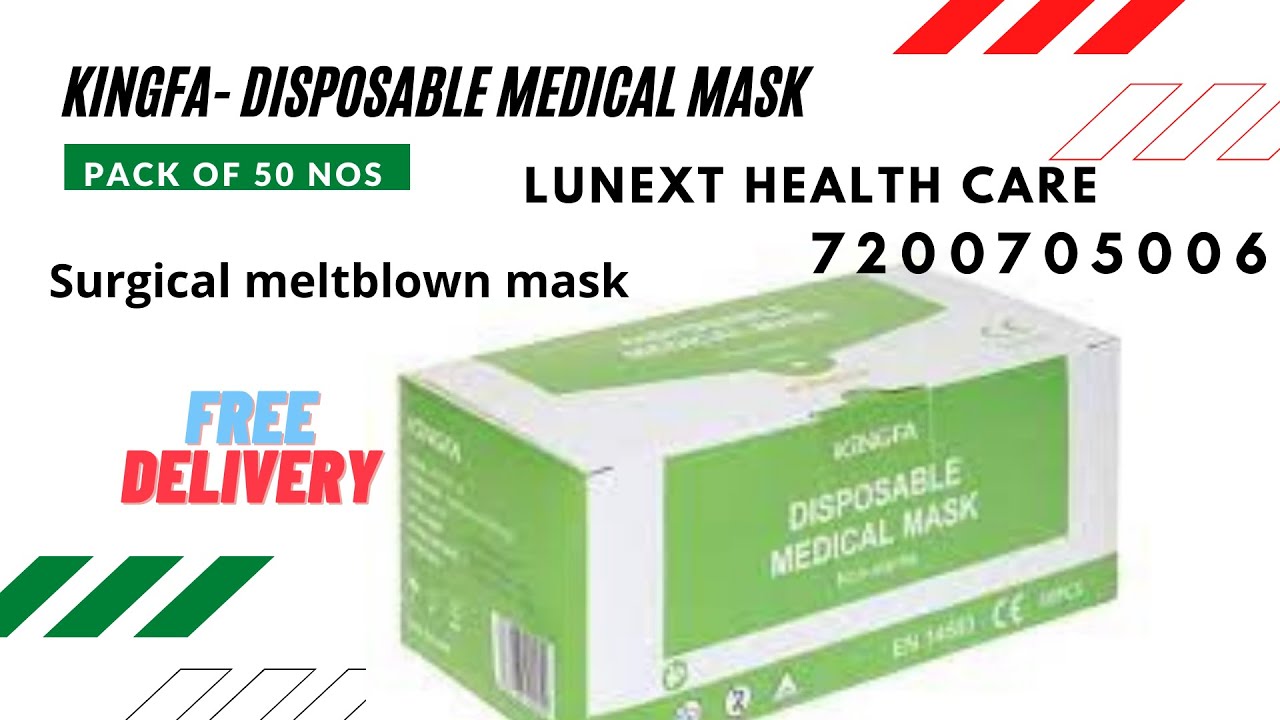 KINGFA DISPOSABLE MEDICAL MASK CHENNAI 7200705006 LUNEXT HEALTH CARE
