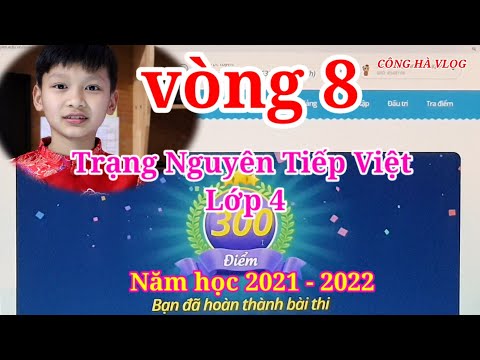 Video Trạng Nguyên Tiếng Việt lớp 4 vòng 8 năm học 2021 -... - YouTube