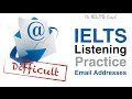 IELTS Listening Practice - Email Addresses