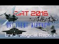 RIAT 2016 4K UHD Fairford  Full Airshow . Chronological Videoreport of the Airshow 09/07/2016