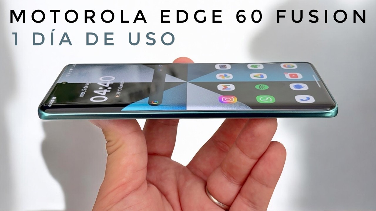 1 Día de Uso: Motorola Edge 60 Fusion