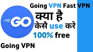 how to use going vpn app | 2021 | best vpn for android free | going vpn app kaise use kare | hindi | screenshot 2