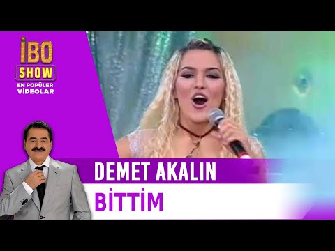 Demet Akalın - Bittim (İbo Show)