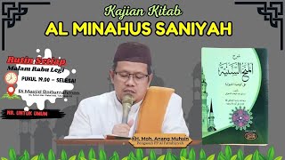 Kajian Kitab Al Minahus Saniyah
