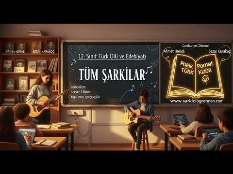12. SINIF TÜRK DİLİ VE EDEBİYATI Tüm Şarkılar — 12. Sınıf Türk Dili ve Edebiyatı eğitim şarkısı kapak görseli