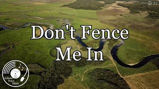 Don't Fence Me In w/ Lyrics - Willie Nelson Version