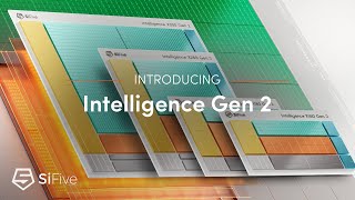SiFive 2nd Generation Intelligence Family Introduction