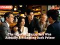 [ENG DUB]🌟The Innocent Puppy Boy Was Actually A Scheming Dark Prince#drama#minidrama