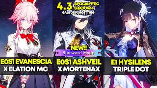 NEW Apocalyptic Shadow 4: Starward Mode | E0S1 Evanescia, E0S1 Ashveil, E1 Hysilens | HSR 4.3