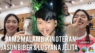 Jam 2 Malam Bikin Oteran² || Jasun & Lusyana