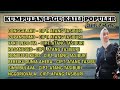 Full album kaili  ciptatang tasiburi  dipopulerkan isna azhar