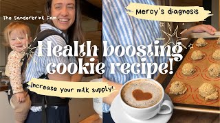 Boosting milk supply & Mercy's diagnoses