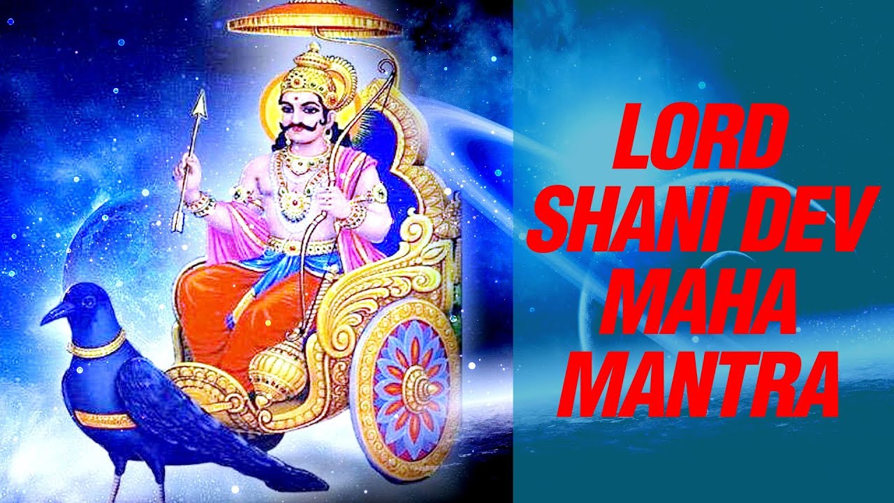 Shani Dev Mantra rti Bhajan Lord Shani Mantra With Lyrics Hd Youtube