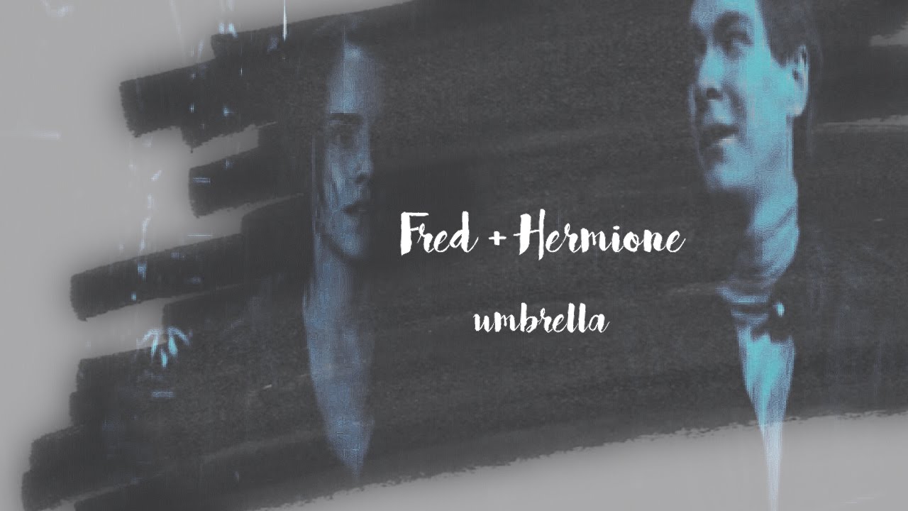 fred + hermione | umbrella. (1k!!)
