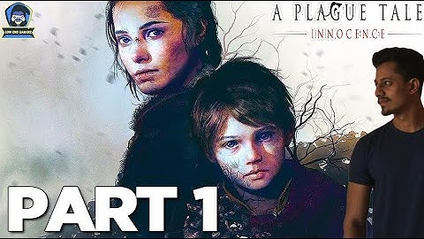 A PLAGUE TALE INNOCENCE Walkthrough Gameplay Part 1 - INTRO (PC HD)