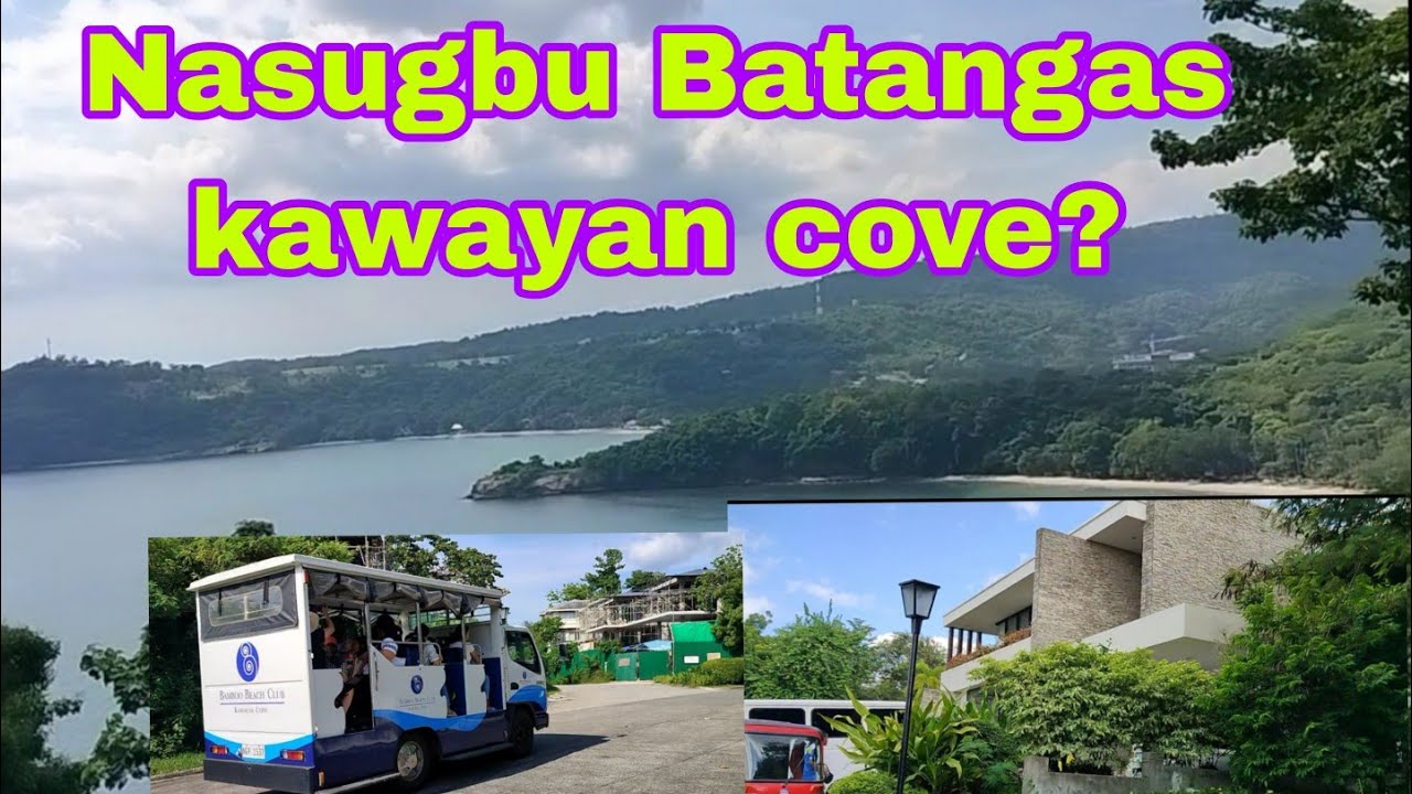 kawayan cove.nasugbu Batangasjosephclickvlog YouTube