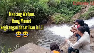 Download Lagu MICRO FISHING‼️MANCING WADEUR. BANG MAMET KEGIRANGAN DAPAT IKAN INI... MP3