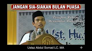 Ustadz Abdul Somad Gives Advice Before The Fasting Month  Latest Uas Lecture On Ramadhan Fasting
