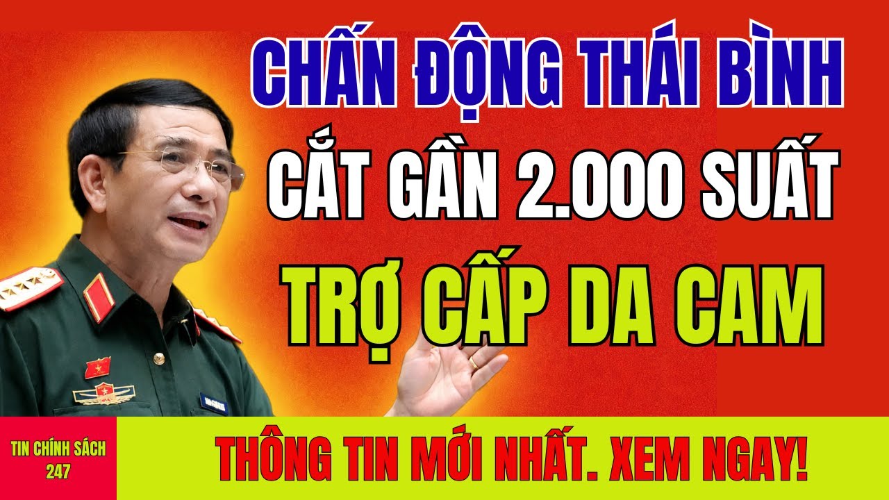 Vì Sao Gần 2.000 Cựu Chiến Binh Thái Bình Bị Cắt Trợ Cấp Da Cam? Lý Do Thực Sự Là Gì