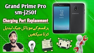 How to Open / Change Charging port ( sm-j250f ) Samsung Grand Prime Pro