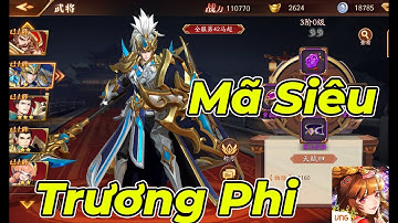 Tân OMG 3Q: TRẢI NGHIỆM MÃ SIÊU + TRƯƠNG PHI ĐỀU TƯ CHẤT 16 TEAM THỤC CỰC NGON | MÃ SIÊU TAM QUỐC