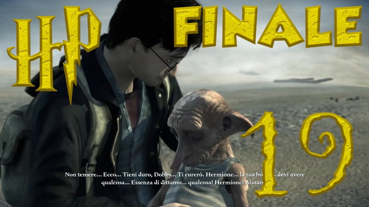 Harry Potter e i Doni della Morte Parte 1 [PC ITA] Ep 19 Addio, Dobby (Finale) YouTube
