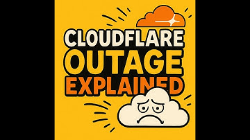 Cloudflare Outage Explained: What REALLY Happened