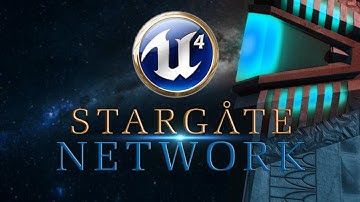 Unreal Engine 4 Update! - Stargate Network