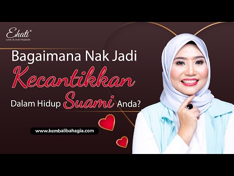 Video: Bagaimana Menjadi Menarik Untuk Suami Anda