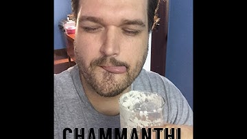 Chammanthi: An Ode