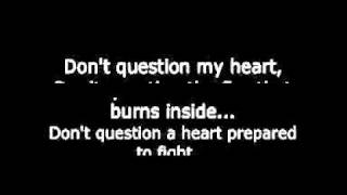 Don't Question My Heart- Saliva Lyrics chords