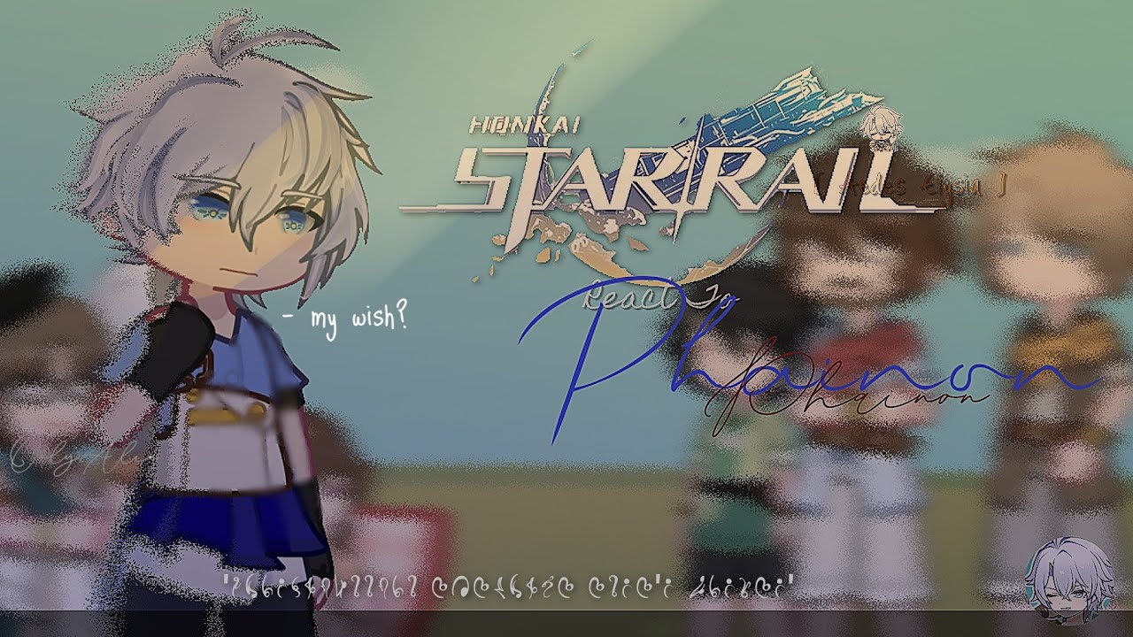 Amphoreus react to phainon | aedes elysia react | honkai: starrail 