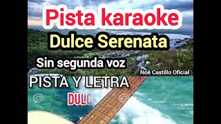 Dulce Serenata pista karaoke Grupo Norteño Emanuel 