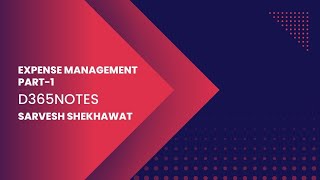 Expense Management  Expense report setup in D365 Finance and operation Part   1 screenshot 2