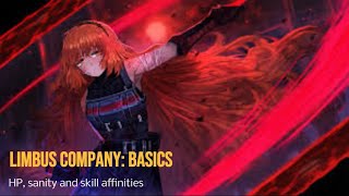Limbus Company Guide (1): HP, Sanity and skill affinities