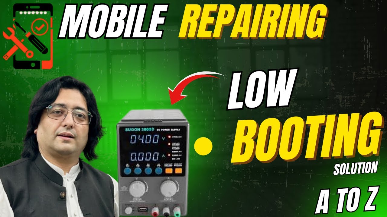 Low Booting Dead Mobile Solution | DC Power Supply Boot Sequence ...