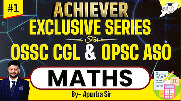 OPSC ASO & OSSC CGL Exclusive Series : Maths Session - 1 | Selective MCQs With Concepts