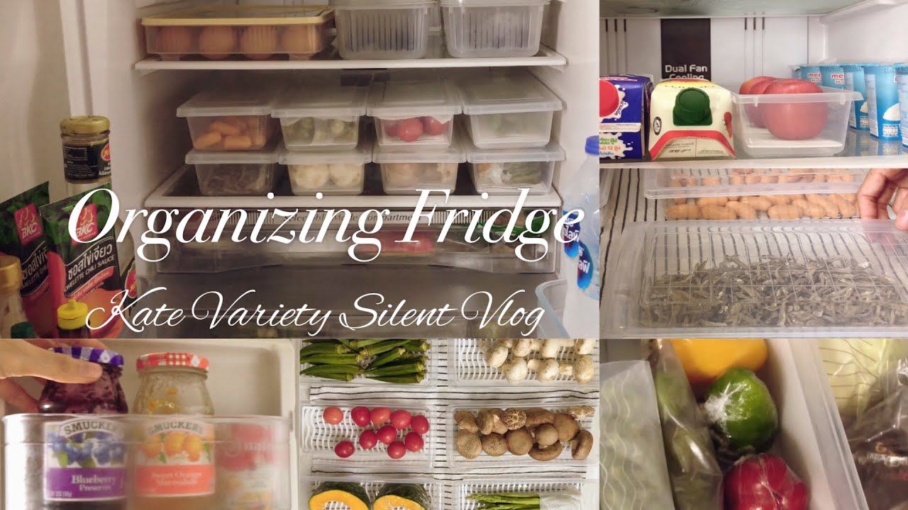 จัดตู้เย็นให้เป็นระเบียบ จัดระเบียบตู้เย็น หาของง่าย เก็บอาหารสดได้นาน | Silent Vlog