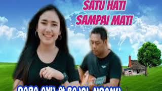 Download Lagu DARA AYU ft BAJOL NDANU ♡♡ SATU HATI SAMPAI MATI MP3