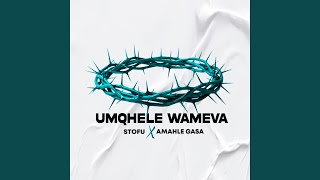 Umqhele Wameva