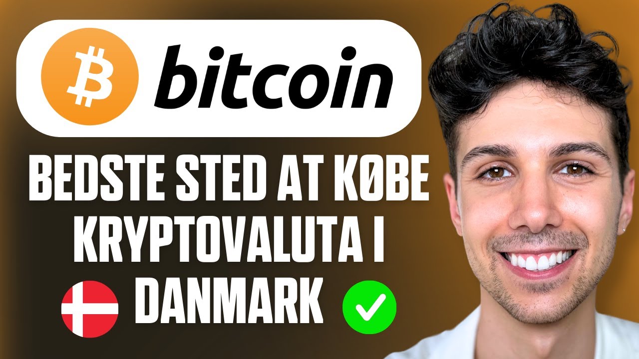Bedste sted at købe kryptovaluta i Danmark - Begyndervejledning