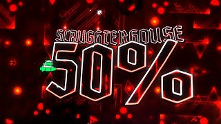 Slaughterhouse 50% | Empieza Slaughterhouse!