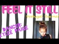 Kylee Paige - "Feel it Still" @PortugalTheMan #FeelItStill @DanceOn
